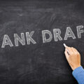 What is a bank draft?