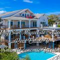 Why San Miguel de Allende Real Estate Is a Smart Economic Investment